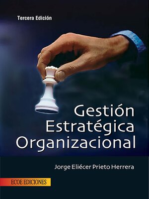 cover image of Gestión estratégica organizacional--3ra edición